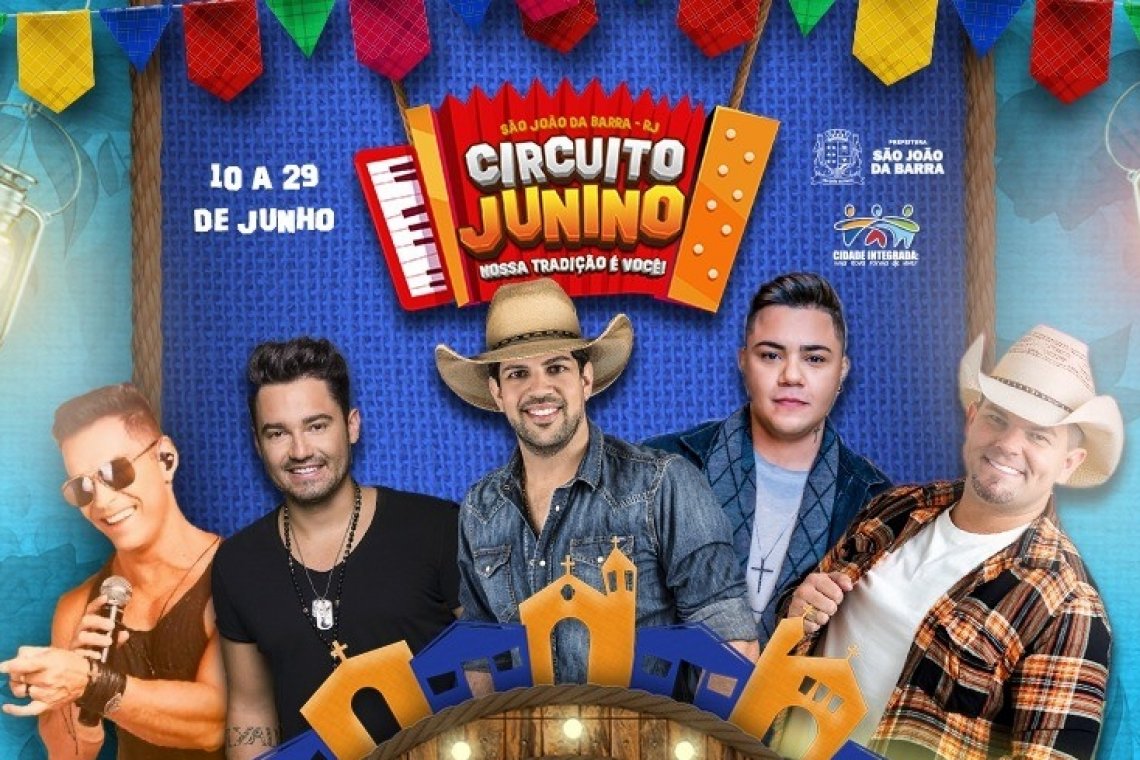 Circuito junino de São João da Barra terá atrações musicais nacionais. Confira! 