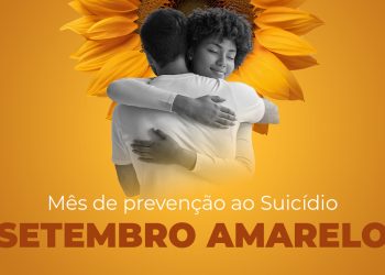 Setembro Amarelo destaca a importância da ação coletiva e do apoio mútuo à prevenção do suicídio