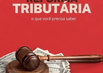 Reforma Tributária já começou: o que muda para empresas e consumidores?